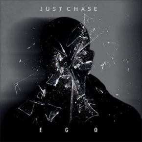 Just Chase "Ego" (Single)